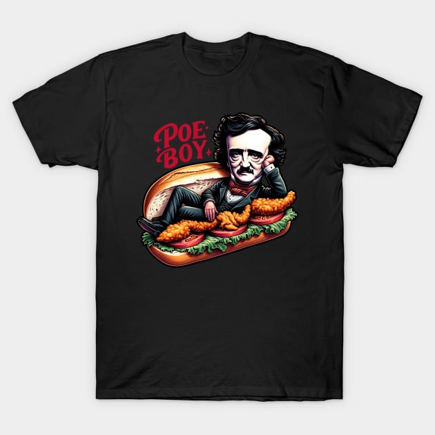 Edgar Allan Poe Funny Poe Boy Sandwich T-Shirt by Poe & Co. Lit